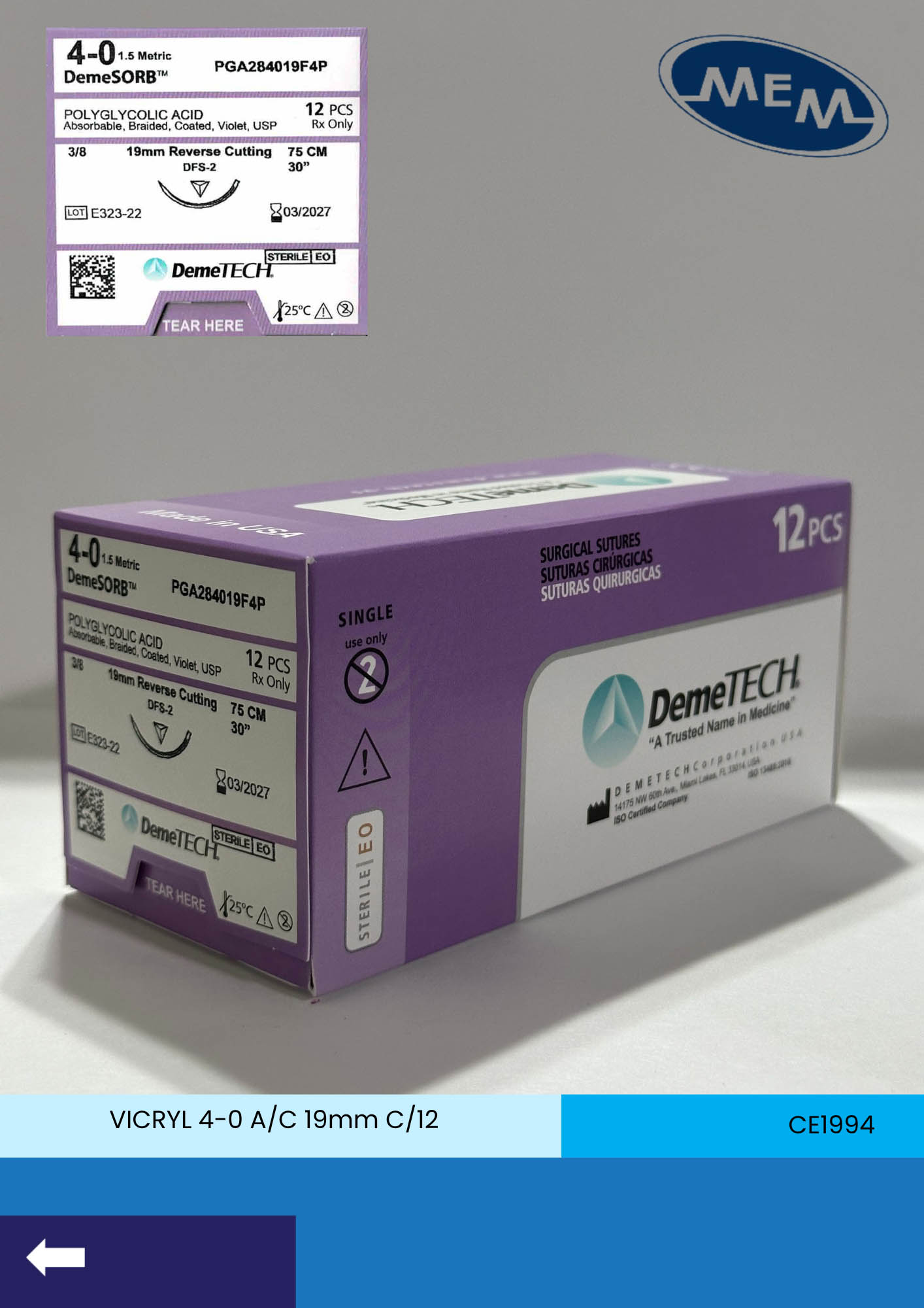Sutura de acido poliglicolico 4-0 con aguja de 19mm marca DemeTECH