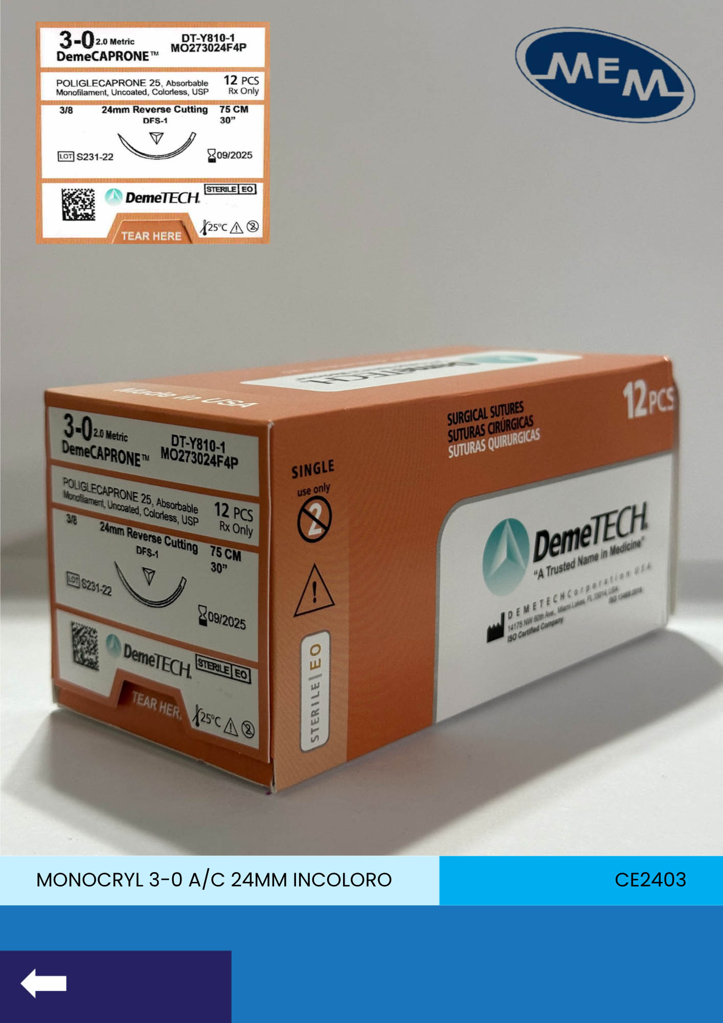 Sutura de poliglecaprone 25 calibre 3-0 incoloro con aguja de 24mm marca DemeTECH