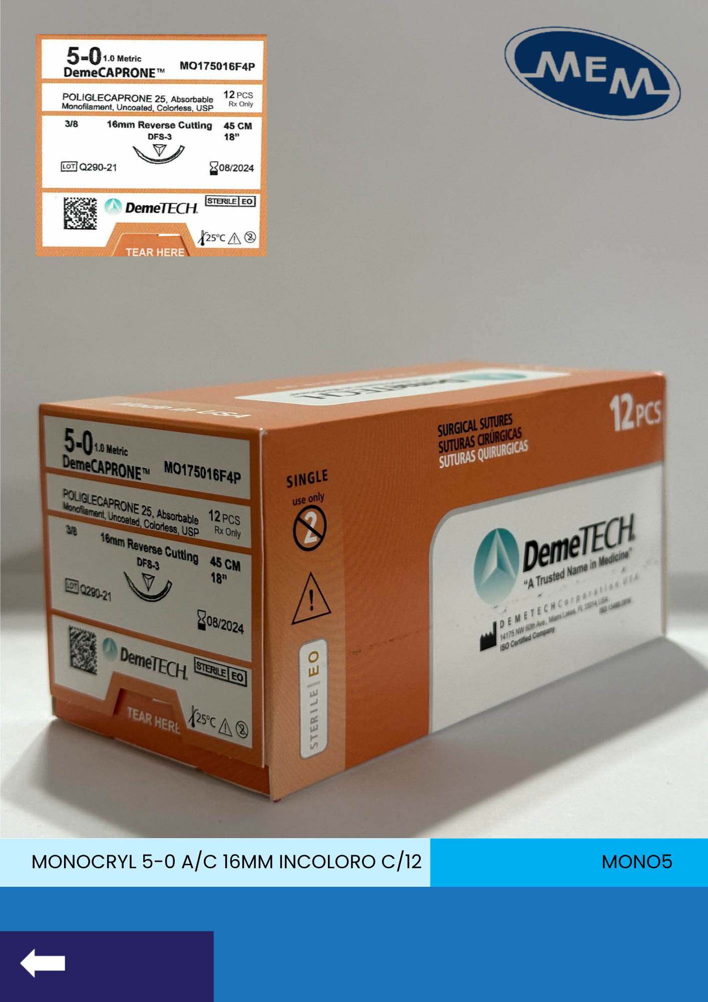 Sutura de poliglecaprone 25 5-0 incoloro con aguja de 16mm marca DemeTECH