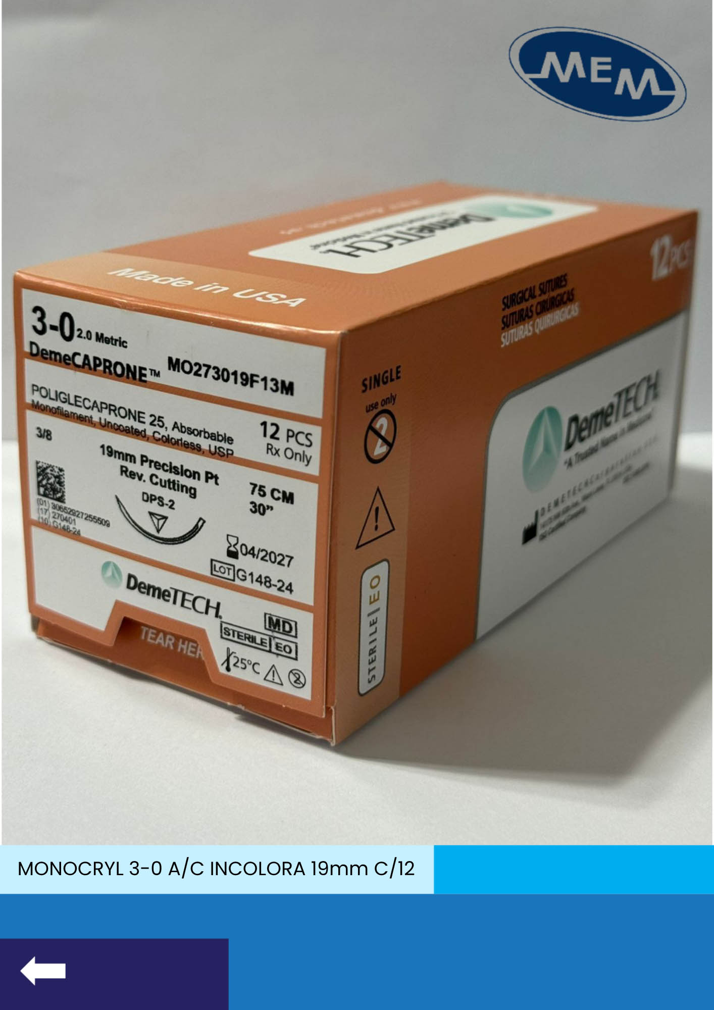 Sutura de poliglecaprone 25 3-0 incoloro con aguja de 19mm marca DemeTECH
