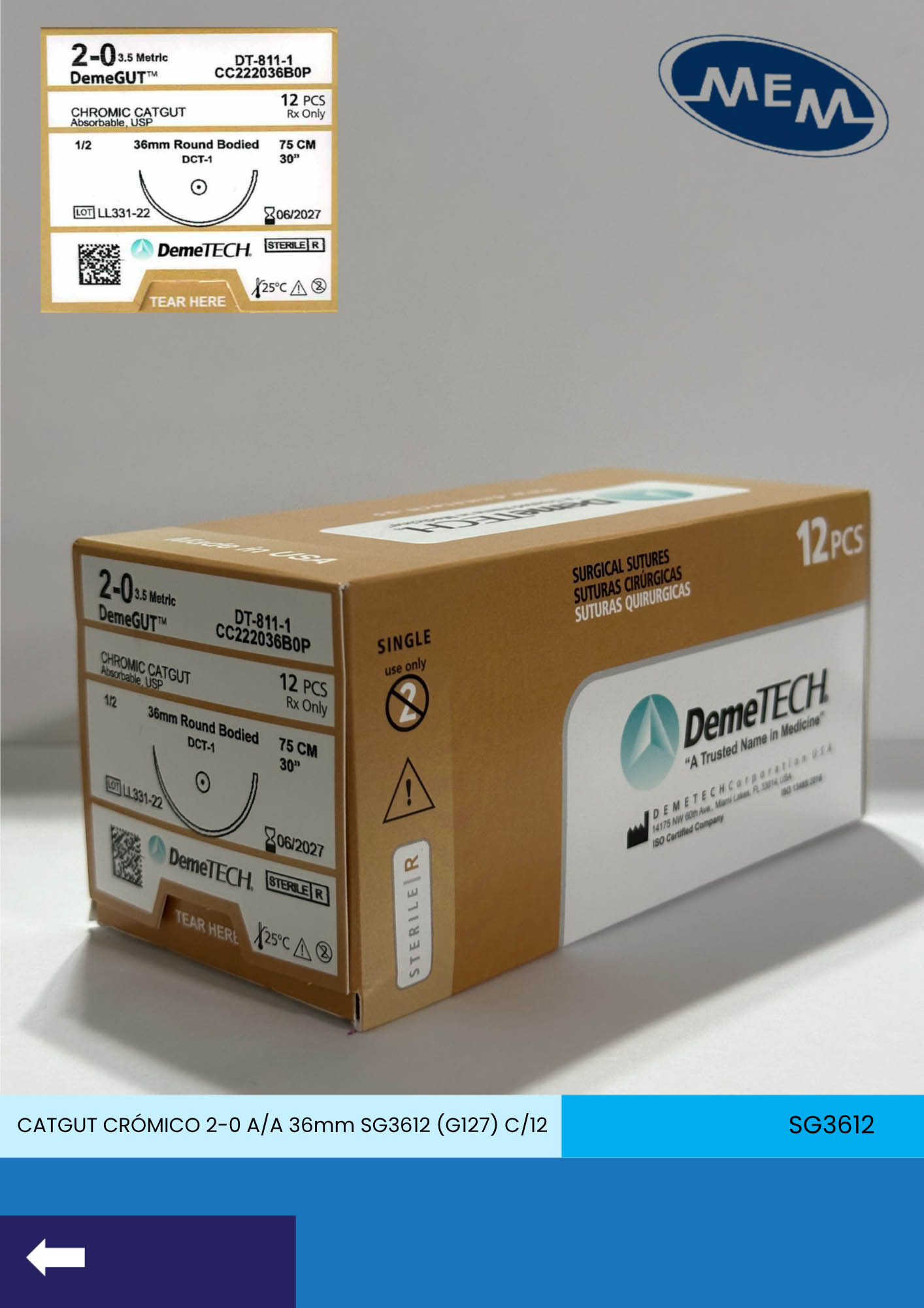 Sutura de catgut cromico 2-0 con aguja de 36mm 1/2 de circulo marca DemeTECH