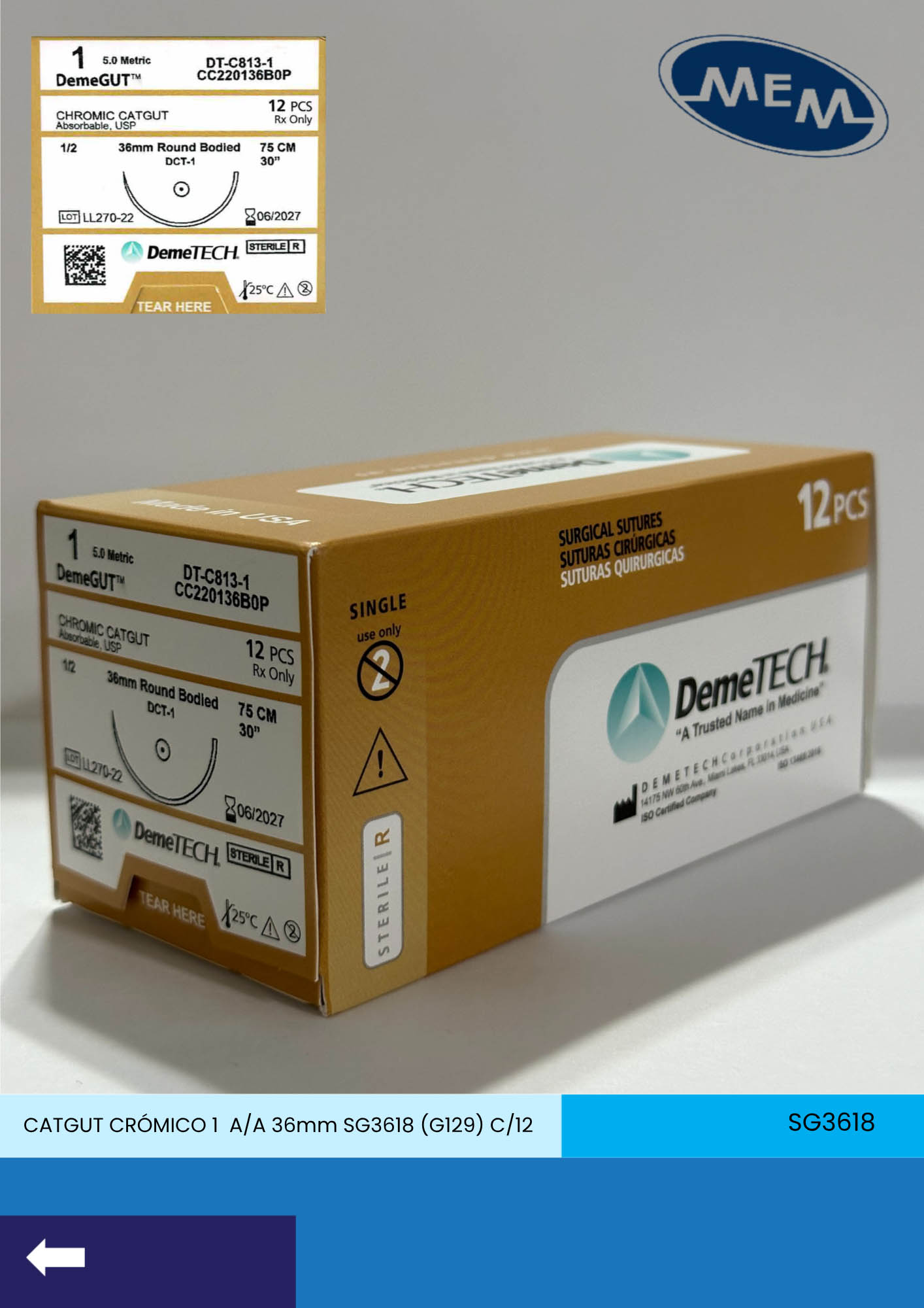 Sutura de catgut cromico calibre 1 con aguja de 36mm 1/2 de circulo marca DemeTECH